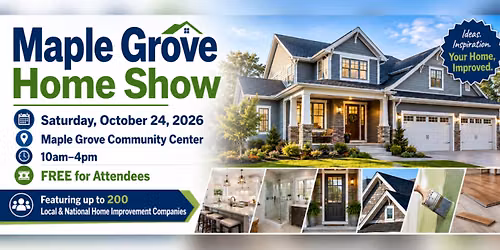 Maple Grove Home Show