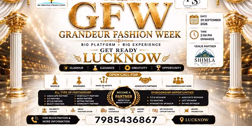 GRANDEUR FASHION WEEK \u2013 Lucknow |