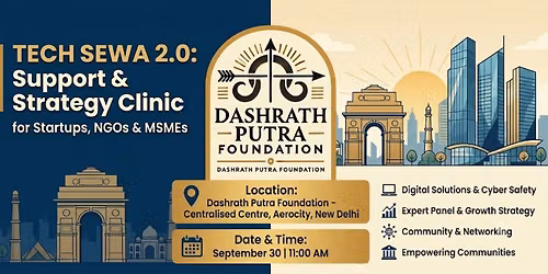 Tech Sewa 2.0: Support & Strategy Clinic for Startups, NGOs & MSMEs