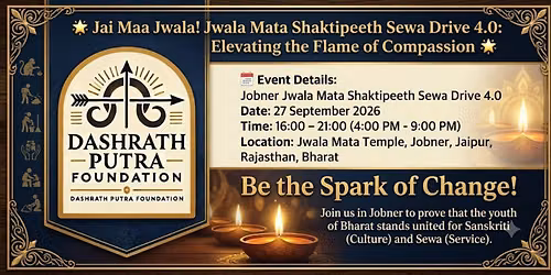 Jwala Mata Shaktipeeth Sewa Drive 4.0, Dashrath Putra Foundation On Mission