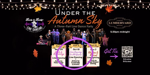 UNDER THE AUTUMN SKY Trailride Nights: Line Dancing + Trailride lesson