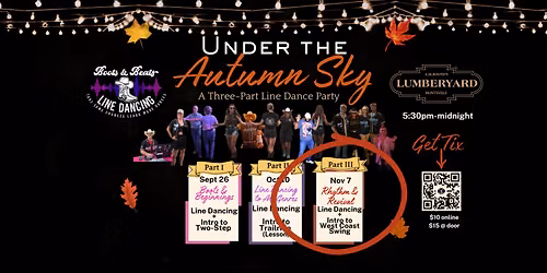 UNDER THE AUTUMN SKY Rhythm & Revival: Line Dancing + Intro to West Coast Swing