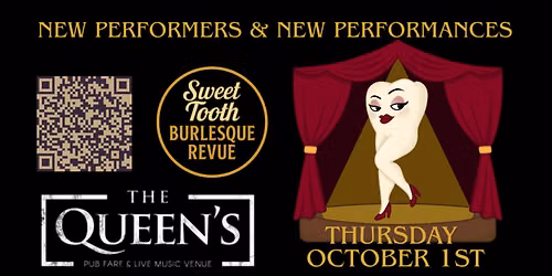 The Spotlight Debuts, Sweet Tooth Burlesque Revue