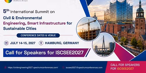 5th International Summit on Civil & Environmental Engineering - ISCSEE2027