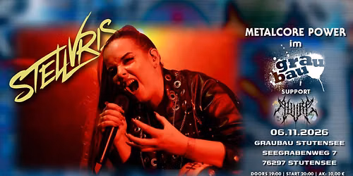 METALCORE-POWER im GrauBau mit STELLVRIS und ALLURE
