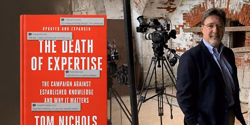 Constitution Day 2026 The Death of Expertise with Tom Nichols