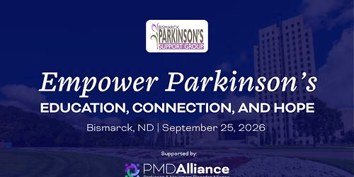 Empower Parkinson's 2026: Education, Connection, and Hope
