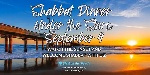 Shabbat Dinner Under the Stars
