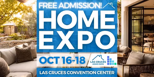 FREE Las Cruces Home Expo, October 2026