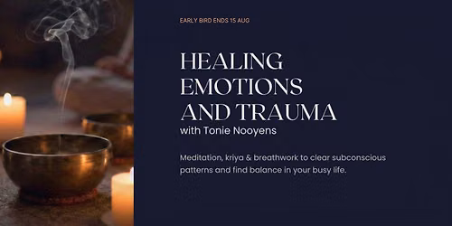 Healing Emotions and Trauma