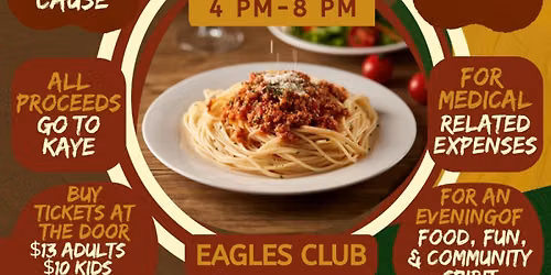 ALL-YOU-CAN-EAT Spaghetti Dinner Fundraiser for Kaye Annis