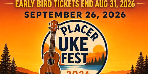 Placer Ukulele Festival 2026