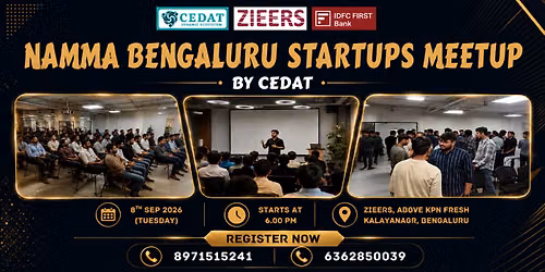 Namma Bengaluru Startups Meetup by CEDAT