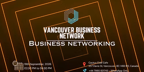 VANCOUVER BUSINESS NETWORK | BUSINESS NETWORKING 2026