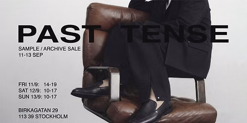 SAMPLE \/ ARCHIVE SALE | PAST TENSE