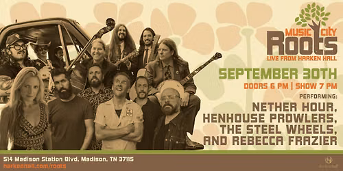 Harken Hall\u2019s Music City Roots Lineup Announced for September 30