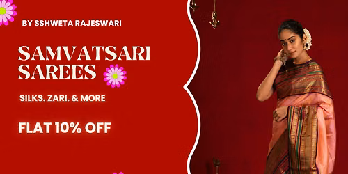 Samvatsari Saree Exhibition - Festival Exlcusive