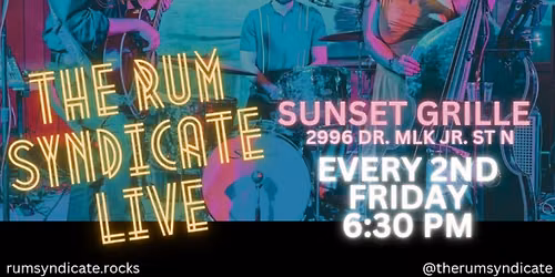 The Rum Syndicate RETURNS to Sunset Grille