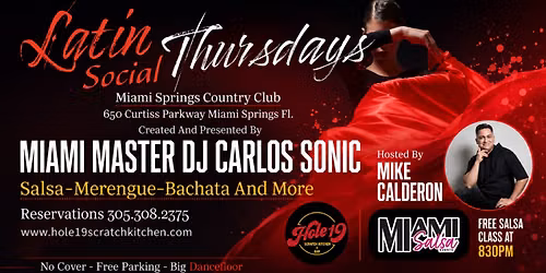 Latin Social Thursdays at Hole19 Kitchen + Bar!