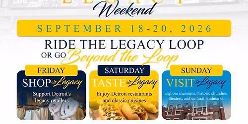 Discover Detroit's Legacy Weekend