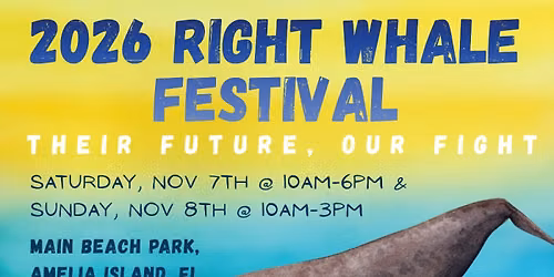 2026 RIGHT WHALE FESTIVAL