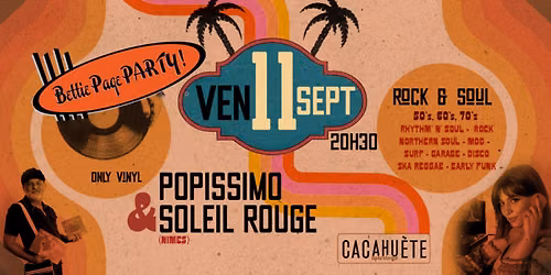 Bettie Page Party \/ Popissimo + Soleil Rouge Dj Set Vinyl Rock, Soul, Disco...