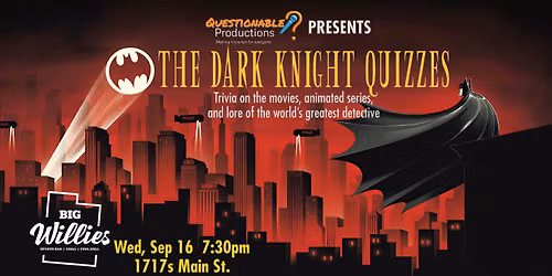 The Dark Knight Quizzes - Batman Trivia