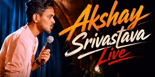 Akshay Srivastava Live Standup Comedy | Ahmedabad