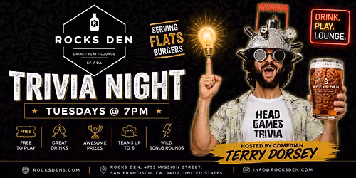 Trivia Night @ Rocks Den San Francisco