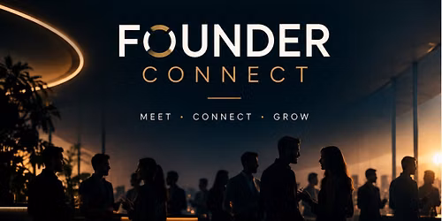 Founder Connect \u2014 30-Minute Entrepreneur Networking Meetup