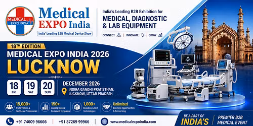 18th Medical Expo India 2026 | Lucknow