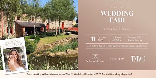 The NI Wedding Fair x Riverdale Barn