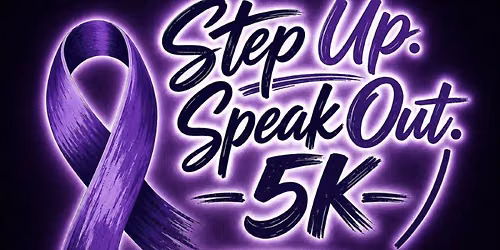 Step Up. Speak Out. 5K Domestic Violence Awareness Run\/Walk