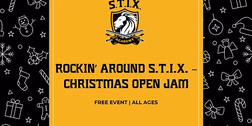 Rockin' Around S.T.I.X. - Christmas Open Jam