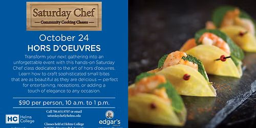 Saturday Chef Community Cooking Class - Hors d'oeuvres