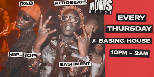 Your Mum's House: Every Thursday at Basing House