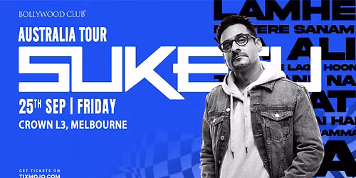 BOLLYWOOD CLUB - India\u2019s Favourite DJ Suketu LIVE at Crown, Melbourne
