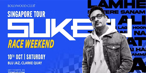 BOLLYWOOD CLUB - India\u2019s Favourite DJ Suketu LIVE at Blu Jaz, Clarke Quay Central, Singapore