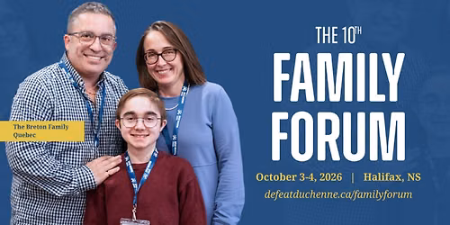 Defeat Duchenne Canada\u2019s 10th Family Forum