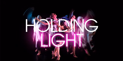 Holding Light