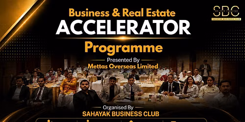 Business & Real Estate Accelerator - Sahayak Business Club