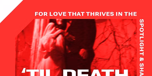 'Til Death Do Us Part 