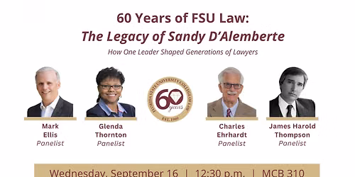 60 Years of FSU Law: The Legacy of Sandy D'Alemberte