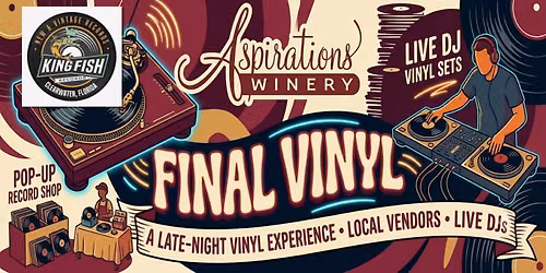 Final Vinyl: Spin & Shop at Aspirations Winery with Kingfish Records