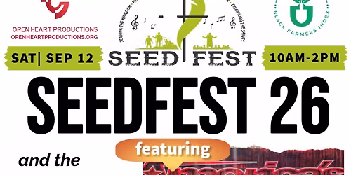 SEEDFEST 26 | Black Farmer's Expo