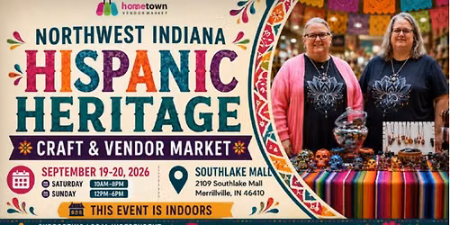 Hispanic Heritage Craft and Vendor Market at Southlake Mall
