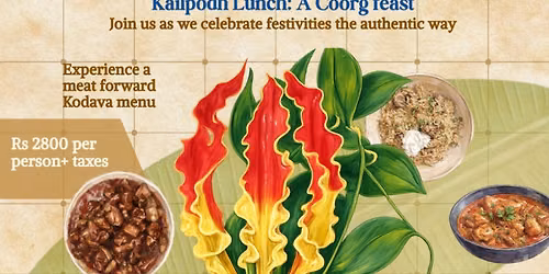 Kailpodh Lunch : A Coorg Feast