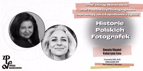 14. spotkanie cyklu \u201eHistorie polskich fotografek\u201d