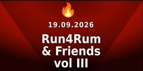Run4Rum & Friends vol. III