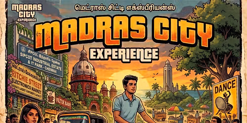 Madras City Experience